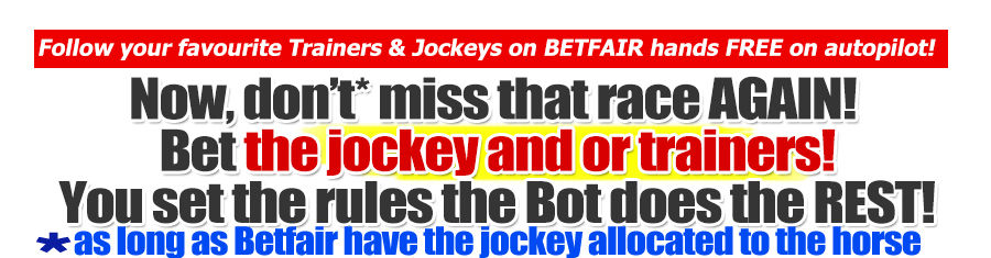 Jockey trainer software for betting on betfair